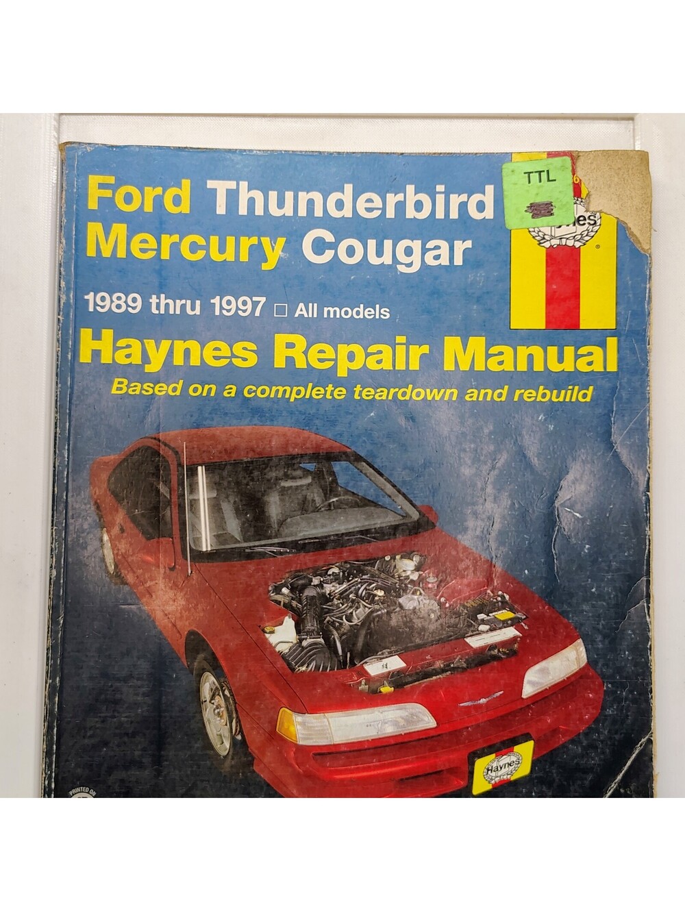 Haynes Repair Manual Ford Thunderbird Mercury Cougar 1989-1997 All Models